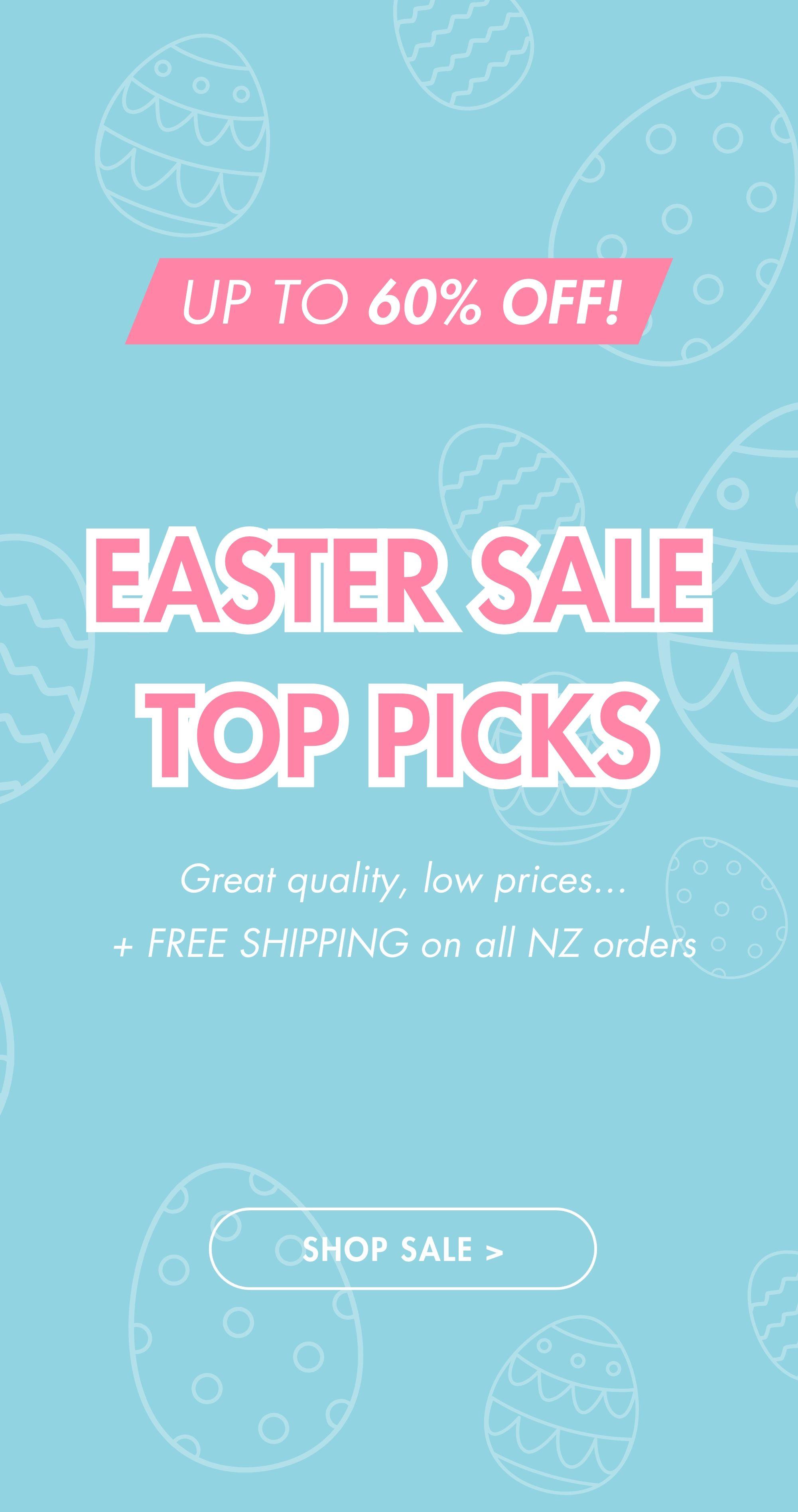 Easter Sale Top Picks | Up to 60% Off