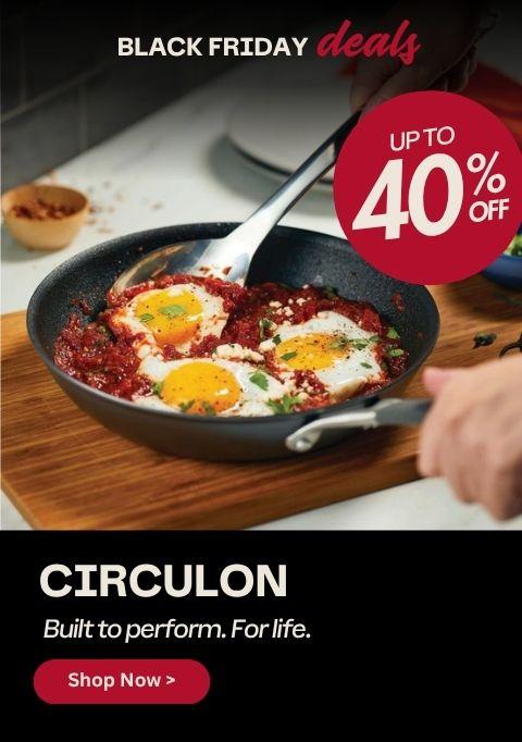 Up to 40% off Circulon