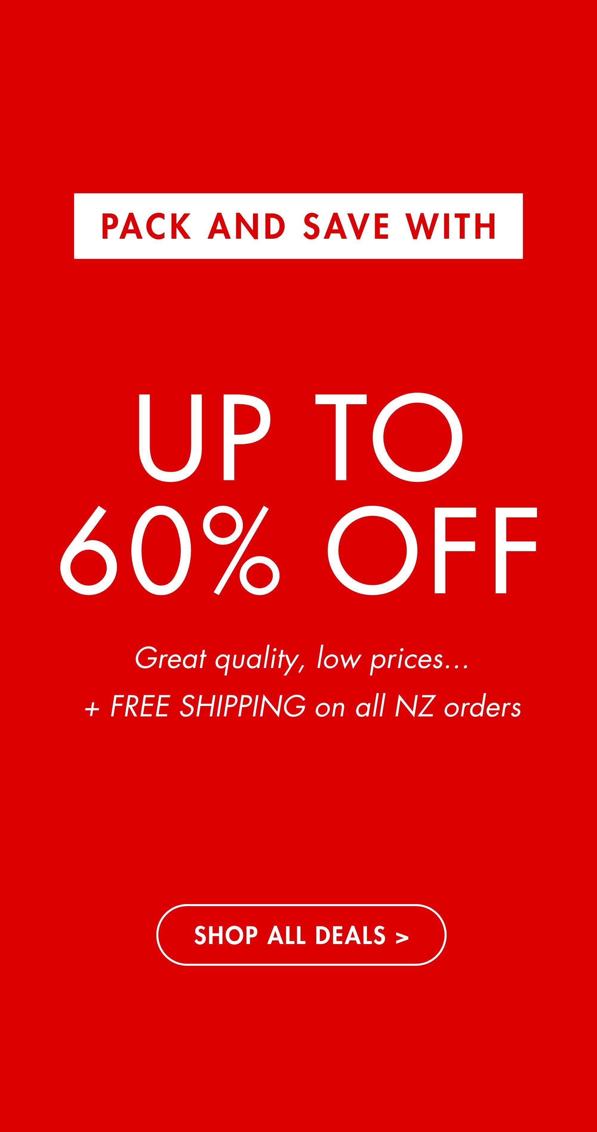 Pack & Save Deals | Up to 60% off