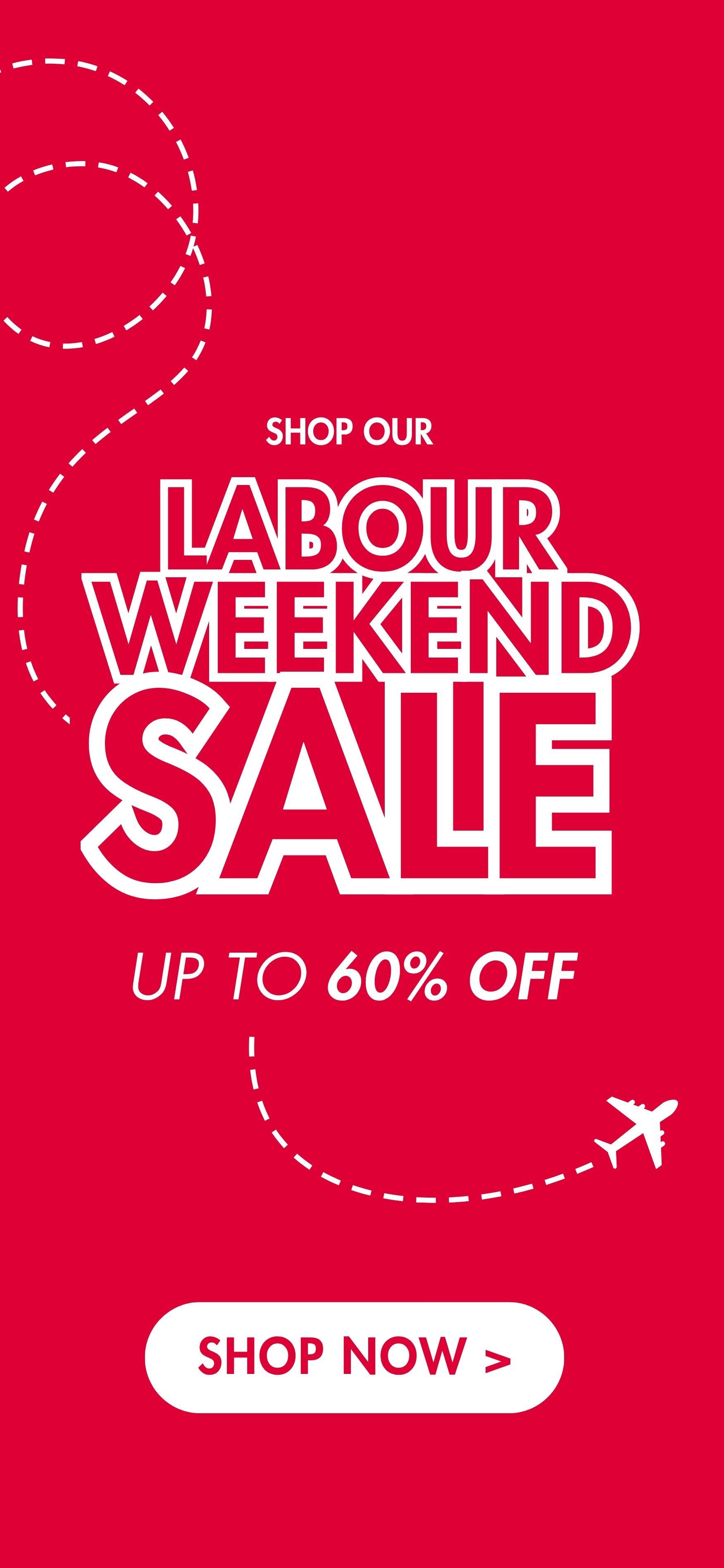 Labour Weekend Sale